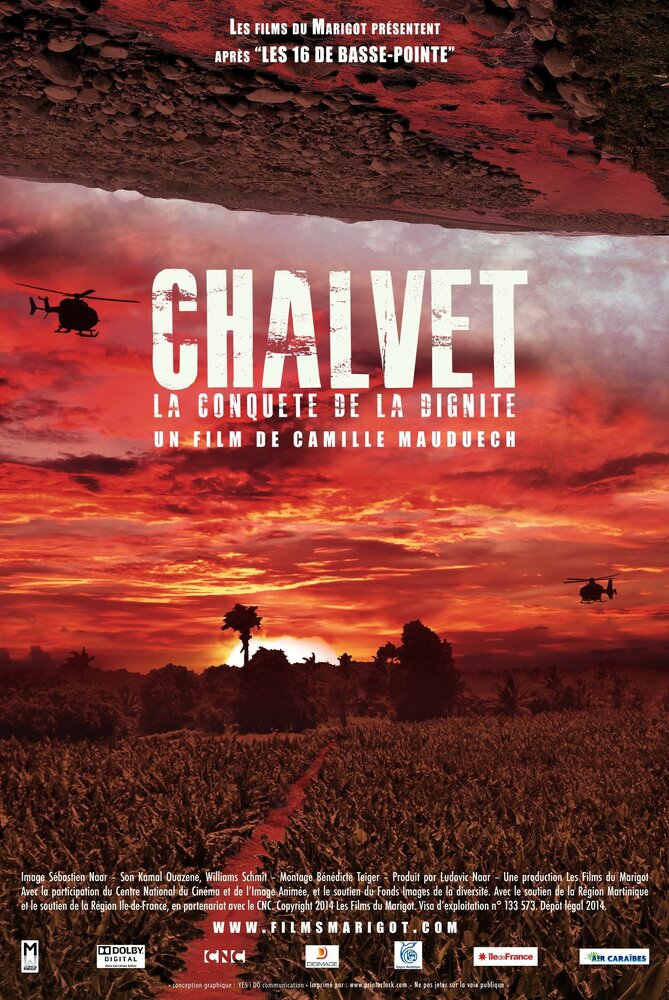 Chalvet, la conquête de la dignité (2014)