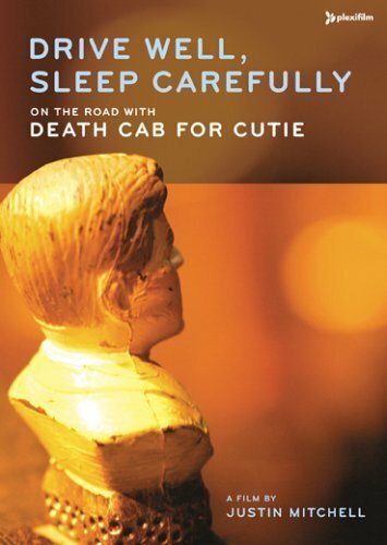 Drive Well, Sleep Carefully: On the Road with Death Cab for Cutie (2005)