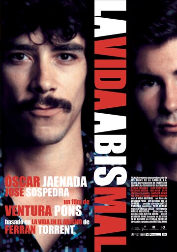 La vida abismal (2007)