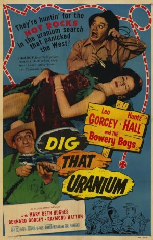 Dig That Uranium (1955)